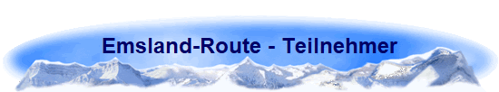 Emsland-Route - Teilnehmer