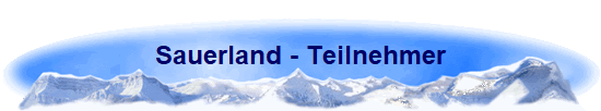 Sauerland - Teilnehmer